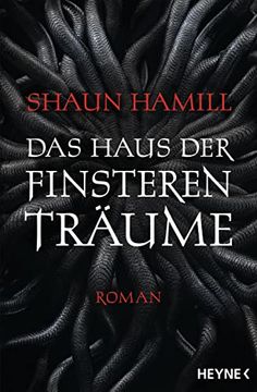portada Das Haus der Finsteren Träume: Roman (in German)