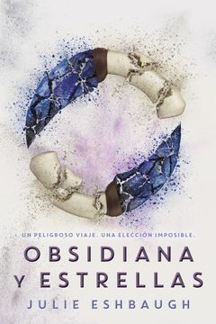 portada Obsidiana y Estrellas: Marfil y Hueso, 2 (in Spanish)