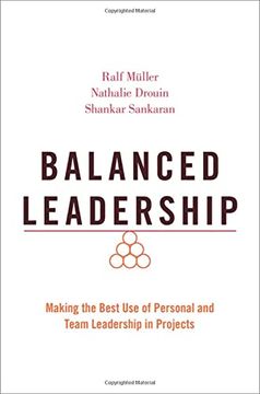 portada Balanced Leadership: Making the Best use of Personal and Team Leadership in Projects 
