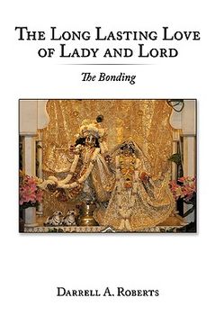 portada the long lasting love of lady and lord: the bonding (en Inglés)