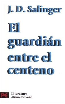 portada Guardian entre el Centeno, el: 5500 (Alianza Bolsillo Nuevo)