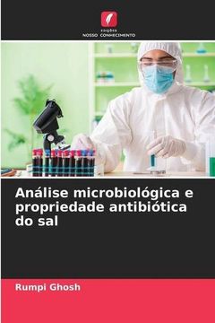 portada Análise Microbiológica e Propriedade Antibiótica do sal (en Portugués)