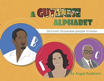 portada A Guyanese Alphabet: 26 Iconic Guyanese People to Know (en Inglés)