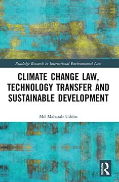 portada Climate Change Law, Technology Transfer and Sustainable Development (Routledge Research in International Environmental Law) (en Inglés)