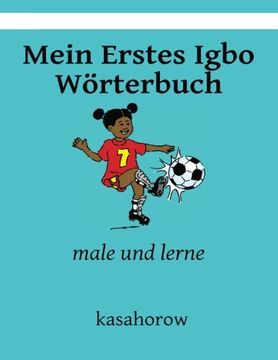 portada Mein Erstes Igbo Wörterbuch: male und lerne (kasahorow Deutsch Igbo) (German Edition)