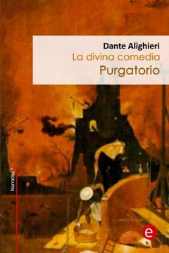 portada Purgatorio: La Divina Comedia: Volume 7 (Narrativa74) (in Spanish)