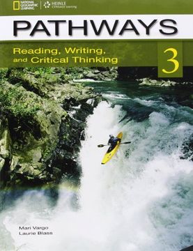 portada Pathways 3: Reading, Writing, and Critical Thinking: Text With Online Access Code 