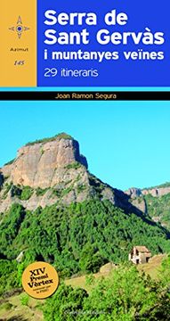 portada Serra de Sant Gervàs i muntanyes veïnes: 29 itineraris (XV Premi Vèrtex) (Azimut)