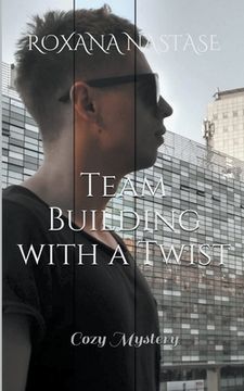 portada Team Building with a Twist (en Inglés)