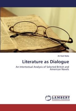 portada Literature as Dialogue: An Intertextual Analysis of Selected British and American Novels