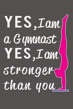 portada Yes I am a Gymnast, Yes I am Stronger than You