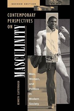 portada contemporary perspectives on masculinity: men, women, and politics in modern society, second edition (en Inglés)