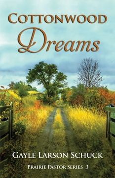 portada Cottonwood Dreams (en Inglés)