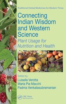 portada Connecting Indian Wisdom and Western Science: Plant Usage for Nutrition and Health (en Inglés)