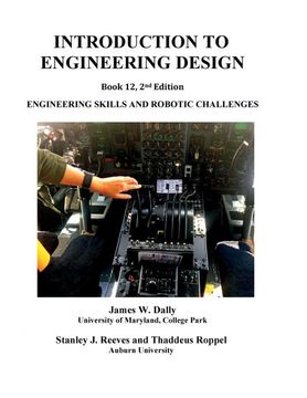 portada Introduction to Engineering Design: Book 12, 2nd Edition: Engineering Skills and Robotic Challenges (en Inglés)