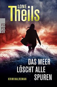 portada Das Meer Löscht Alle Spuren: Ein Fall für Journalistin Nora Sand (in German)
