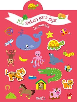portada 100 Stickers Para Jugar - los Animales (in Spanish)