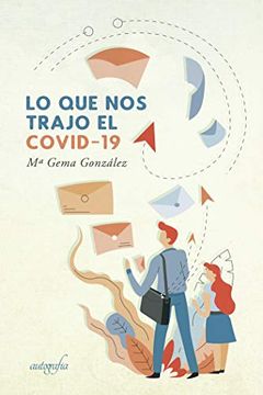 portada Lo que nos Trajo el Covid-19 (in Spanish)