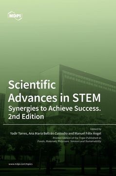portada Scientific Advances in STEM: Synergies to Achieve Success. 2nd Edition (in English)