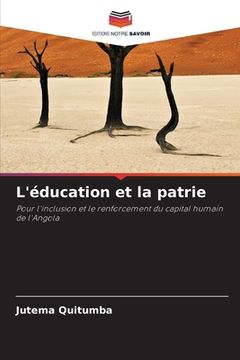portada L'éducation et la patrie (in French)