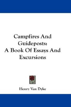 portada campfires and guideposts: a book of essays and excursions (en Inglés)
