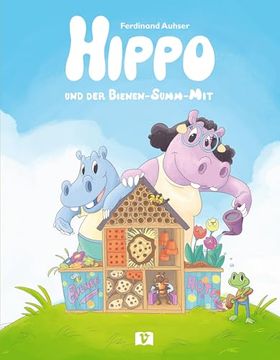 portada Hippo und der Bienen-Summ-Mit (en Alemán)