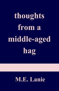 portada thoughts from a middle-aged hag (en Inglés)