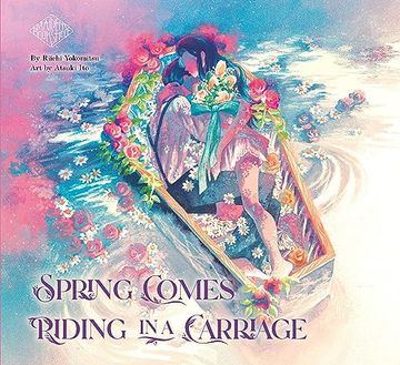 portada Spring Comes Riding in a Carriage: Maiden's Bookshelf (en Inglés)