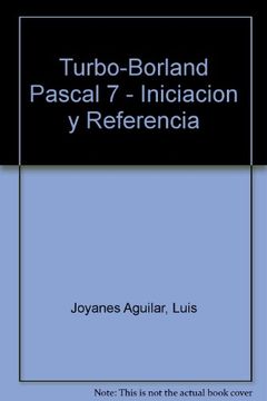 portada Turbo-Borland Pascal 7 - Iniciacion y Referencia (in Spanish)