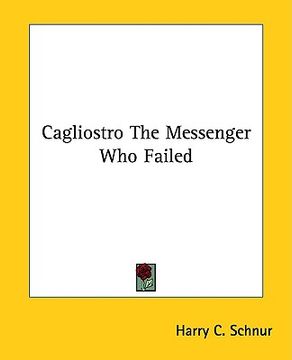 portada cagliostro the messenger who failed (en Inglés)