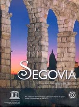 portada Segovia - Unesco - Nueva Edicion