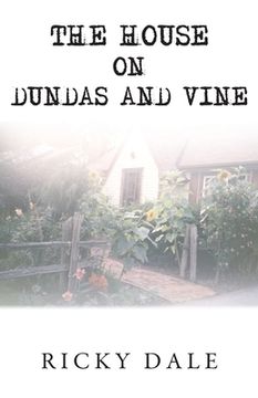portada The House on Dundas and Vine