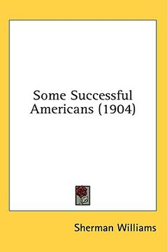 portada some successful americans (1904) (en Inglés)
