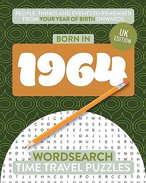 portada Born in 1964: Your Life in Wordsearch Puzzles (en Inglés)