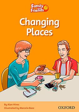 portada Family and Friends Readers 4: Family and Friends 4. Changing Places (Family & Friends Readers) (in English)