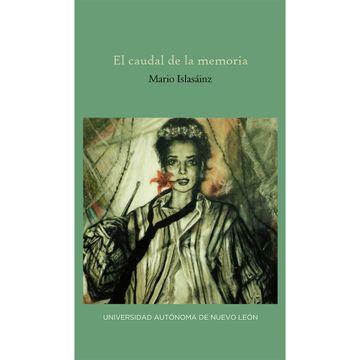 portada El caudal de la memoria (in Spanish)