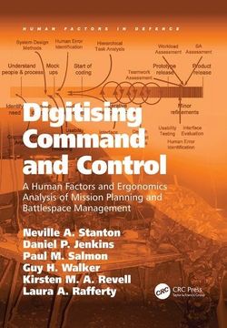 portada Digitising Command and Control: A Human Factors and Ergonomics Analysis of Mission Planning and Battlespace Management (en Inglés)