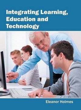 portada Integrating Learning, Education and Technology (en Inglés)