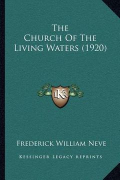 portada the church of the living waters (1920) (in English)