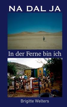portada Na Dal Ja: In der Ferne bin ich (in German)
