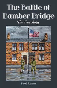 portada The Battle of Bamber Bridge: The True Story (en Inglés)