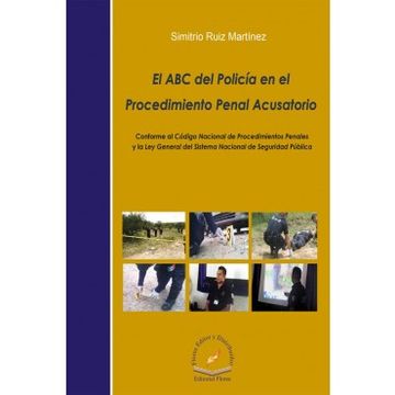 portada ABC DEL POLICIA EN EL PROCEDIMIENTO PENAL ACUSATORIO