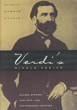 portada verdi's middle period: source studies, analysis, and performance practice (en Inglés)