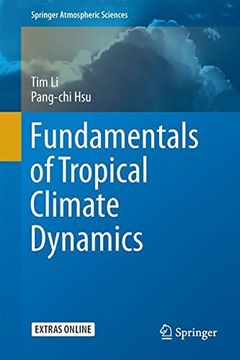 portada Fundamentals of Tropical Climate Dynamics (Springer Atmospheric Sciences) (en Inglés)