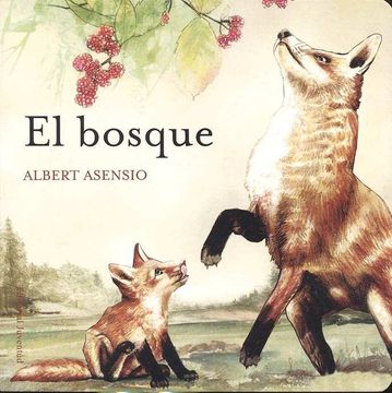 portada El Bosque (Coleccion¿ Donde Viven los Animales? (in Spanish)