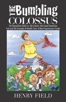 portada the bumbling colossus (in English)