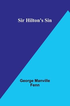 portada Sir Hilton's Sin (en Inglés)