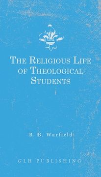 portada The Religious Life of Theological Students (en Inglés)