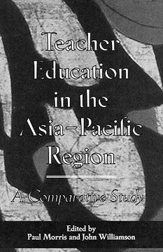 portada teacher education in the asia-pacific region: a comparative study (en Inglés)