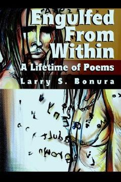 portada engulfed from within: a lifetime of poems (en Inglés)